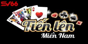 Tiến Lên Miền Nam Online - Thử Nghiệm vui chơi đỉnh cao
